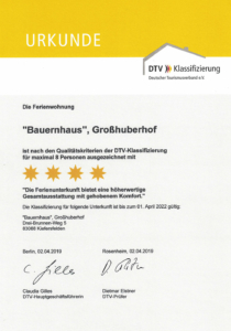 4-Sterne Zertifikat (DTV) für Ferienwohnung "Bauernhaus" des Großhuberhof